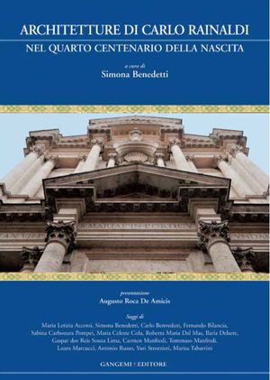 9788849224771 - Architetture di Carlo Rainaldi nel quarto centenario della nascita. Ediz. illustrata