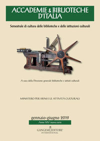 9788849239126 - Accademie & biblioteche d'Italia. Semestrale di cultura delle biblioteche e delle istituzioni culturali (2019). Vol. 1:
