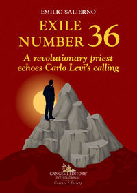 9788849241464 - Exile number 36. A revolutionary priest echoes Carlo Levi's calling