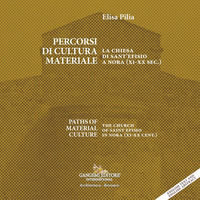 9788849251845 - Percorsi di cultura materiale. La chiesa di Sant'Efisio a Nora (XI-XX sec.)-Paths of material culture. The church of Sai