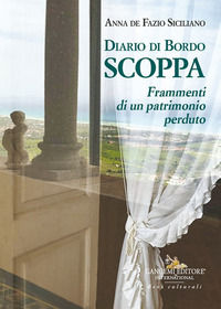 9788849253597 - Diario di bordo Scoppa. Frammenti di un patrimonio perduto