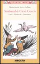 9788849305067 - Ambarabà Ciccì Coccò. Conte, filastrocche, ninnenanne. Ediz. illustrata
