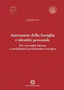 9788849523751 - Autonomia della famiglia e identità personale