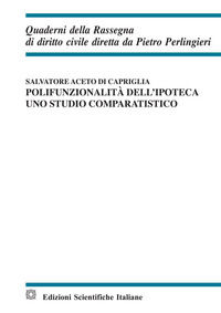 9788849538991 - Polifunzionalita dell'ipoteca. Uno studio comparatistico