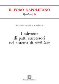 9788849539905 - I «divieti» di patti successori nel sistema di civil law