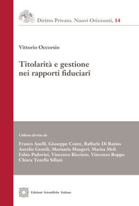 9788849544091 - Titolarità e gestione nei rapporti fiduciari