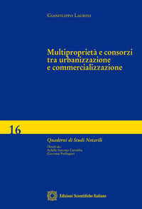 9788849559101 - Multiproprietà e consorzi tra urbanizzazione e commercializzazione