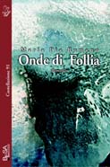 9788849703542 - Onde di follia