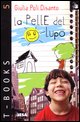 9788849703733 - La pelle del lupo