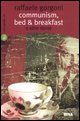 9788849704112 - Communism, bed & breakfast e altre storie