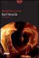 9788849705287 - Bari brucia