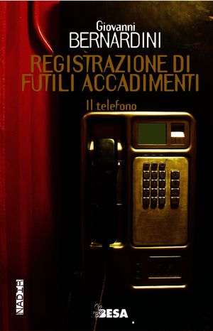9788849709070 - Registrazione di futili accadimenti