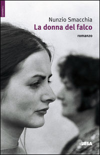 9788849711004 - La donna del falco