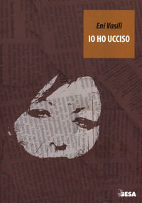 9788849711271 - Io ho ucciso