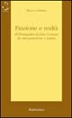 9788849801620 - Finzione e realtà. El perseguidor di Julio Cortazar fra interpretazione e lettura