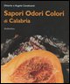 9788849803495 - Sapori Odori Colori di Calabria