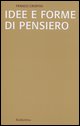 9788849807790 - Idee e forme di pensiero