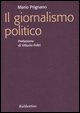 9788849819113 - Il giornalismo politico