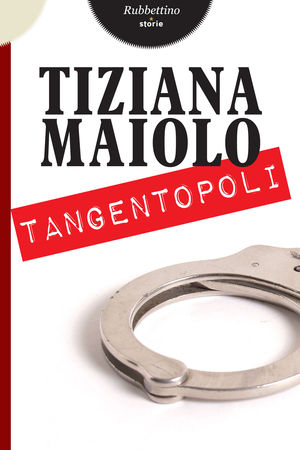 9788849831740 - Tangentopoli