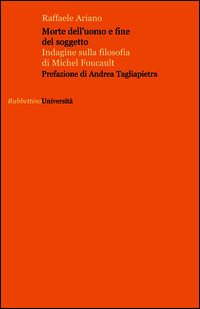 9788849841534 - Morte dell'uomo e fine del soggetto. Indagine sulla filosofia di Michel Foucault