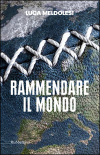 9788849846980 - Rammendare il mondo