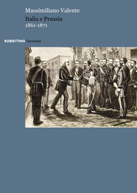9788849863499 - Italia e Prussia 1861-1871