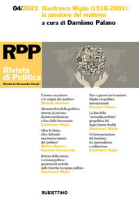 9788849870787 - Rivista di politica (2021). Vol. 4: Gianfranco Miglio (1918-2001): la passione del realismo