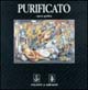 9788850001354 - Purificato. Opera grafica