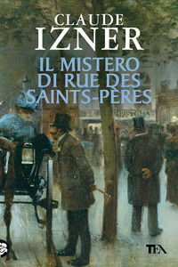 9788850213726 - Il mistero di rue des Saints-Pères