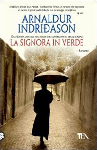 9788850218028 - La signora in verde. I casi dell'ispettore Erlendur Sveinsson. Vol. 2
