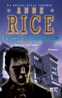 9788850218394 - Il vampiro di Blackwood. Le cronache dei vampiri
