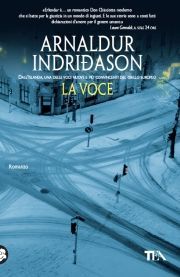 9788850220762 - La voce. I casi dell'ispettore Erlendur Sveinsson. Vol. 3