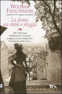 9788850220823 - La donna dalle mani di pioggia
