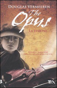 9788850222841 - The opus. La visione