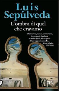 9788850223008 - L'ombra di quel che eravamo
