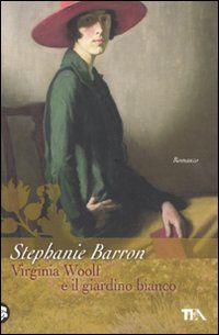 9788850223091 - Virginia Woolf e il giardino bianco