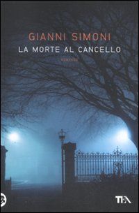 9788850223176 - La morte al cancello