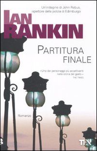9788850224425 - Partitura finale. Un'indagine di John Rebus