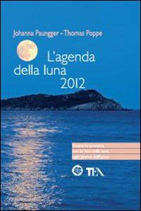 9788850226290 - L'agenda della luna 2012