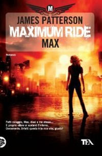 9788850226337 - Maximum Ride: Max