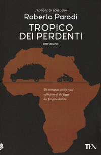 9788850243303 - Tropico dei perdenti