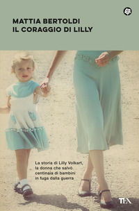 9788850267965 - Il coraggio di Lilly