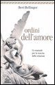 9788850322916 - Ordini dell'amore