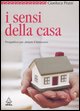 9788850326327 - I sensi della casa