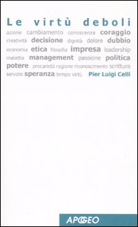 9788850327126 - Le virtù deboli