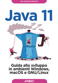 9788850334667 - Java 11. Guida allo sviluppo