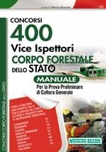 9788850502417 - 400 vice ispettori corpo forestale dello Stato