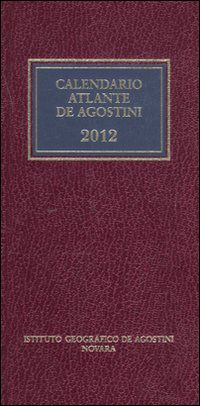 9788851115999 - Calendario Atlante 2012 e DeA Wing