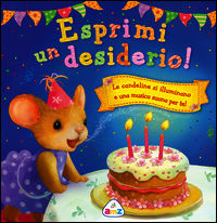 9788851122614 - Esprimi un desiderio! Libro sonoro. Ediz. illustrata