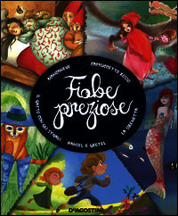 9788851123666 - Fiabe preziose. Ediz. illustrata